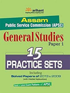 Arihant ASSAM Public Service Commission (APSC) General Studies Paper 1 15 Practice Sets